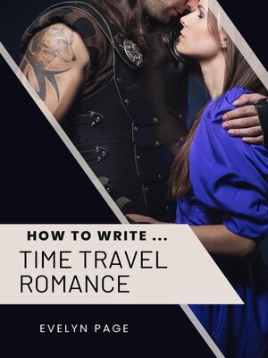 cover image of How to Write ... Time Travel Romance
